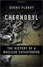 Serhii Plokhy - Chernobyl: The History of a Nuclear Catastrophe