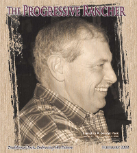 February 2008 issue of The Progressive Rancher magazine
