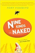 Nine Kinds of Naked