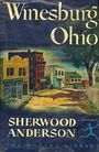 Sherwood Anderson - Wineburg, Ohio