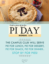 University of Minnesota Campus Club Pi Day celebration announcement.